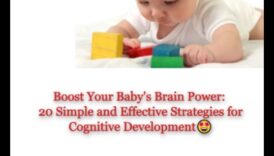 IQ-ul bebelușului: creșterea puterii creierului bebelușului