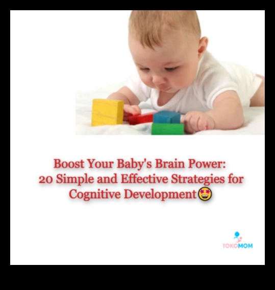 Cum să creșteți puterea intelectuală a bebelușului dvs. 5 strategii simple 1 IQ-ul bebelușului: creșterea puterii creierului bebelușului