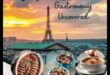 Bijuterii gastronomice: Dezvăluirea secretelor culinare franceze